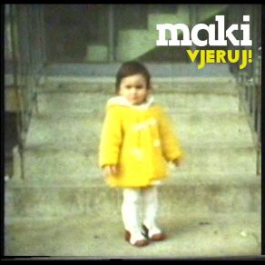 Download track Veruj Maki