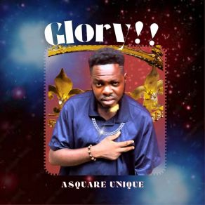 Download track Glory Asquare Unique