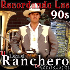 Download track Hace Un Año (Remastered 2022) Leonel El Ranchero De Sinaloa