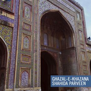 Download track Kiya Gham-E-Jana Shahida Parveen