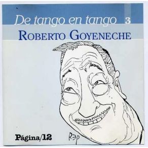 Download track Cada Vez Que Me Recuerdes Roberto Goyeneche