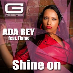 Download track Shine On Ada Rey