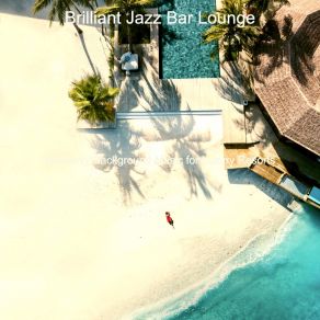 Download track Fantastic Jazz Guitar Trio - Vibe For Hotel Bars Brilliant Jazz Bar Lounge