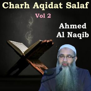 Download track Charh Aqidat Salaf, Pt. 6 Ahmed Al Naqib