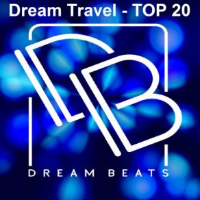 Download track My Best Place (Original Mix) Dream Travel