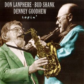 Download track Lighten Up Bud Shank, Don Lanphere, Denney Goodhew