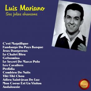 Download track C'est Magnifique Luis Mariano