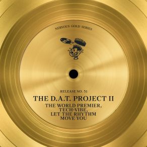 Download track The World Premier The D. A. T. Project II