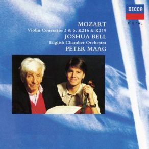 Download track Violin Concerto No. 3 In G Major, K. 216: 2. Adagio Joshua Bell, English Chamber Orchestra, Peter Maag