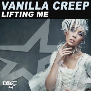 Download track Lifting Me (Radio Edit) Vanilla Creep