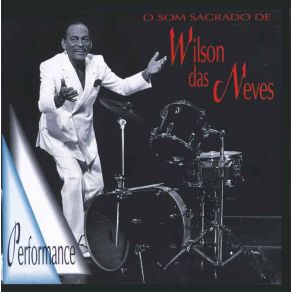 Download track Anfitrião Wilson Das Neves