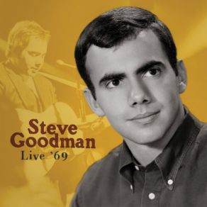 Download track Truck Drivin' Man (Live) Steve Goodman