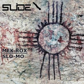 Download track Slo-Mo Mek Rox