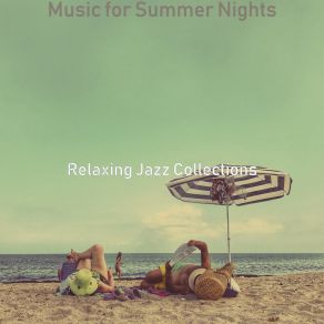 Download track Energetic Ambience For Summertime Relaxing Jazz Collections