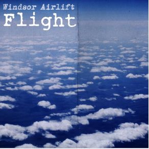 Download track Shadow Of Your Wings No. 1 Windsor Airlift