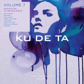 Download track Ku De Ta, Vol. 7 (By Jim Breese & Btk) Jim Breese, BTK, Ku De Ta