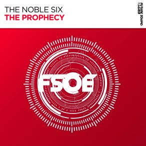 Download track The Prophecy Extended Mix The Noble Six