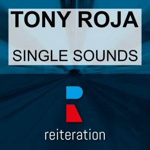 Download track Try Out (The Tribe Mix) Tony Roja