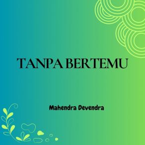 Download track Terbaik Untuku Mahendra Devendra