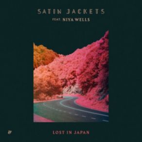 Download track Lost In Japan Satin Jackets, Niya Wells