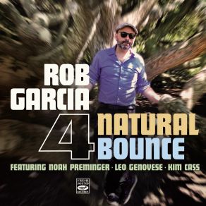 Download track Natural Bounce # 3 Leo Genovese, Noah Preminger, Rob Garcia, Kim Cass