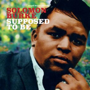 Download track Can't Nobody Love You Solomon Burke