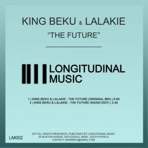 Download track The Future (Original Mix) King Beku