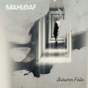 Download track In The Falling Wind Of Autumn Mahleaf