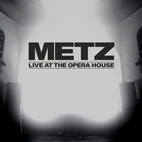 Download track Wet Blanket (Live) Metz