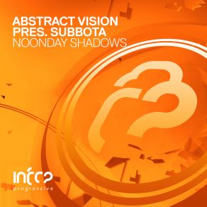 Download track Noonday Shadows (Extended Mix) Abstract Vision, Subbota