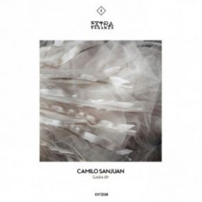 Download track Gara (Original Mix) Camilo Sanjuán