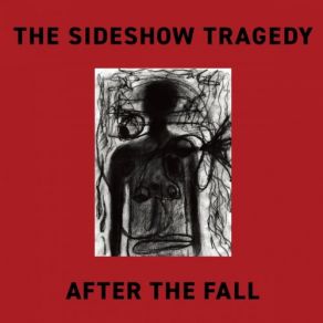 Download track The Lonely One The Sideshow Tragedy