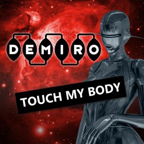 Download track Touch My Body (Instrumental Version) Demiro