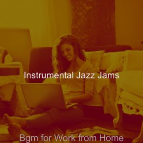 Download track Breathtaking Ambiance For Workcations Instrumental Jazz Jams