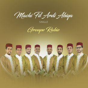 Download track Machi Fil Ardi Abiya Groupe Rabie