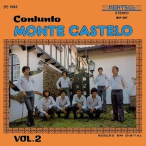 Download track GOSTO MUITO DE VOCÊ CONJUNTO MUSICAL MONTE CASTELO