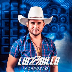 Download track Vuco Vuco Luiz Paullo Forrozão