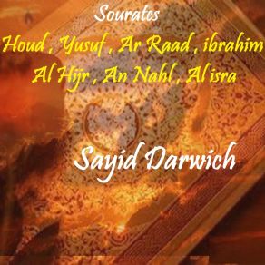 Download track Sourate Houd, Pt. 2 (Quran) Sayid Darwich