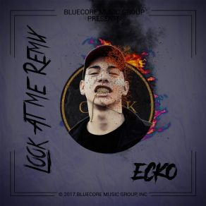 Download track Look At Me (Remix) Ecko