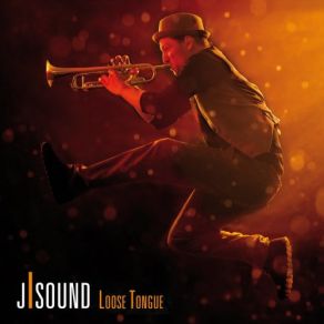 Download track Loose Tongue J-Sound