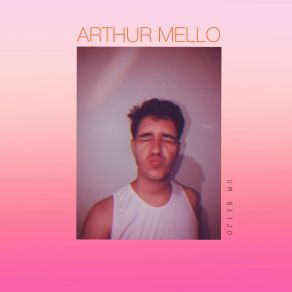 Download track Um Beijo Arthur Mello