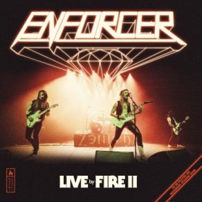 Download track Mesmerized By Fire (Live) Enforcer