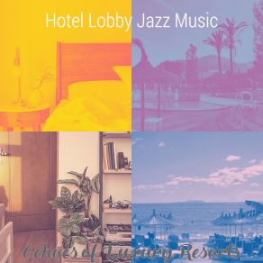 Download track Amazing Moods For Beach Bars HOTEL LOBBY