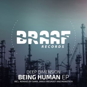 Download track Being Human Monoteck Remix Deep Dimension