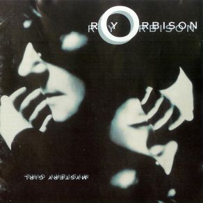 Download track She's A Mystery To Me Roy Orbison