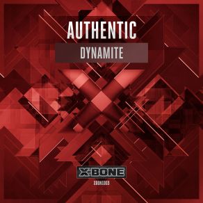 Download track Dynamite (Original Mix) Authentic