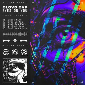 Download track Ghost Mind Clovd Cvp