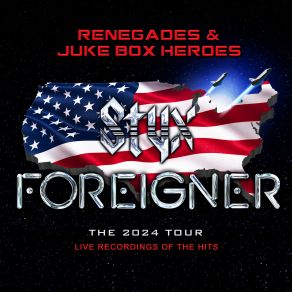 Download track Sound The Alarm (Live) Foreigner, The Styx