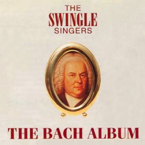 Download track Brandenburg Concerto No. 3 - 1st Movement The Swingle Singers