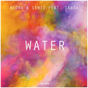 Download track Water (Running Through My Fingers) (Extended Mix) Sansa